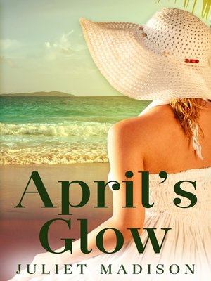 April's Glow (Tarrin's Bay, #4) - ebook